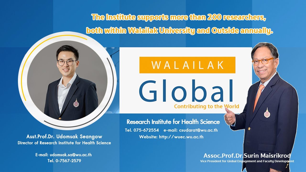 Walailak Global: The Institute supports more than 200 researchers