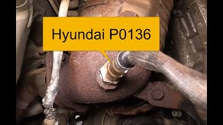 How to Fix a Hyundai P0136 Code: O2 Sensor Circuit Malfunction (Bank 1 Sensor 2)