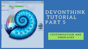 Devonthink tutorial part 5, customisation and templates creation.