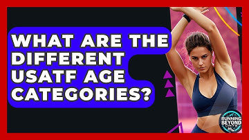 What Are The Different USATF Age Categories? - Running Beyond Limits