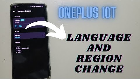Oneplus 10T Language And Region Change