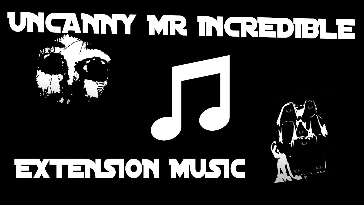 Mr. Incredible is CANNY Music Samples 