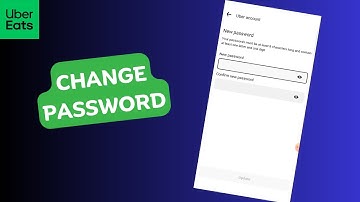 How to Change Uber eats password