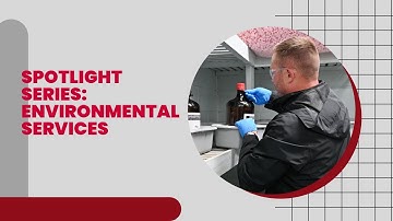 Spotlight Series: Environmental Services