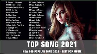 รวมเพลงสากล 2021 💗 เพราะที่สุดในตอนนี้ เพลงสากล ฮิตติดชาร์ต ฟังเพลงวต่อเนื่อง[TOP Music Chart]