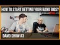 HOW TO START GETTING YOUR BAND GIGS?