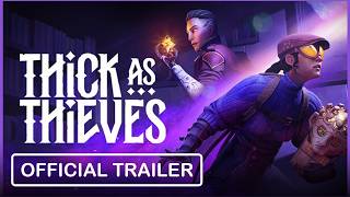 Thick As Thieves - Developer Diary 2 Trailer | Action 2026