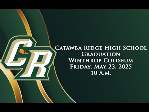 2025 Catawba Ridge High School Graduation Ceremony
