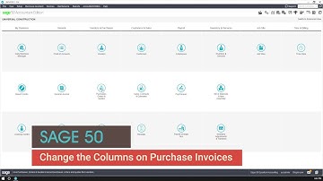 Sage 50  - How to Change Columns on Vendor Invoices
