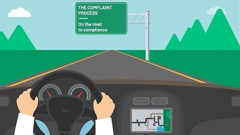The complaint process: On the road to compliance
