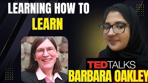 Review of TEDx talk by Barbara Oakley