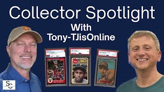 Collector Spotlight With Tony-Tj Is Online