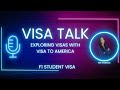 Visa Talk: F1 STUDENT VISA *PART1*