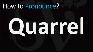 Top 3 how to pronounce quarreled