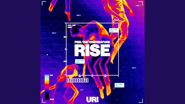 Feel the Temperature Rise