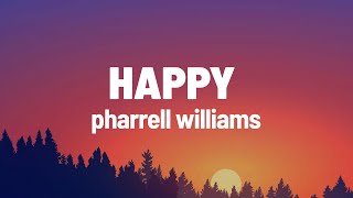 Pharrell Williams - Happy (Lyrics )