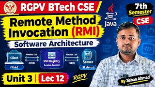 Remote Method Invocation (RMI) | Software Architecture | Unit 3 | Lec 12 | RGPV BTech CSE
