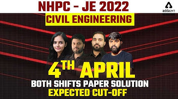 NHPC - JE 2022 Civil Engineering  4th April Both shifts paper Solution Expected Cut-off