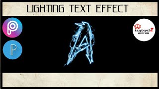 Lighting text effect tutorial using PICSART and PIXELLAB || LazyboyzzZ creative media screenshot 5