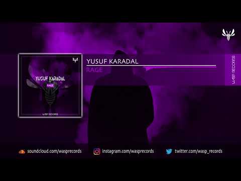 Yusuf Karadal Rage Original Mix OUT NOW 