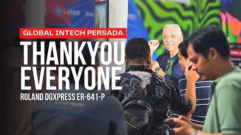 Global Intech Persada | Terimakasih Telah Hadir Di Acara Packaging Printer!