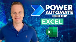 How to use Excel in Power Automate Desktop