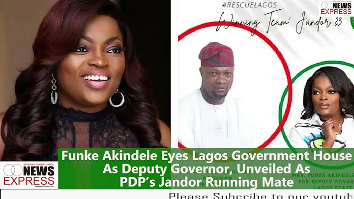 Funke Akindele Eyes Lagos Government House As Deputy Governor, Unveiled As PDP’s Jandor Running Mate