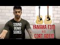 Cort Ad810 vs. Yamaha F310 Guitar - Sound Demo (All Playing, No talking)