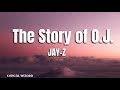 Jay Z The Story Of O J Jay Z The Story Of O J