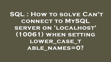 SQL : How to solve Can