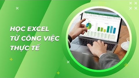 Làm chủ excel qua 100+chuyên đề từ cơ bản đến nâng cao -Căn chỉnh độ rộng dòng, cột tự động, đều đặn