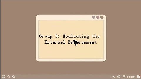 Chapter 3: Evaluating the External Environment
