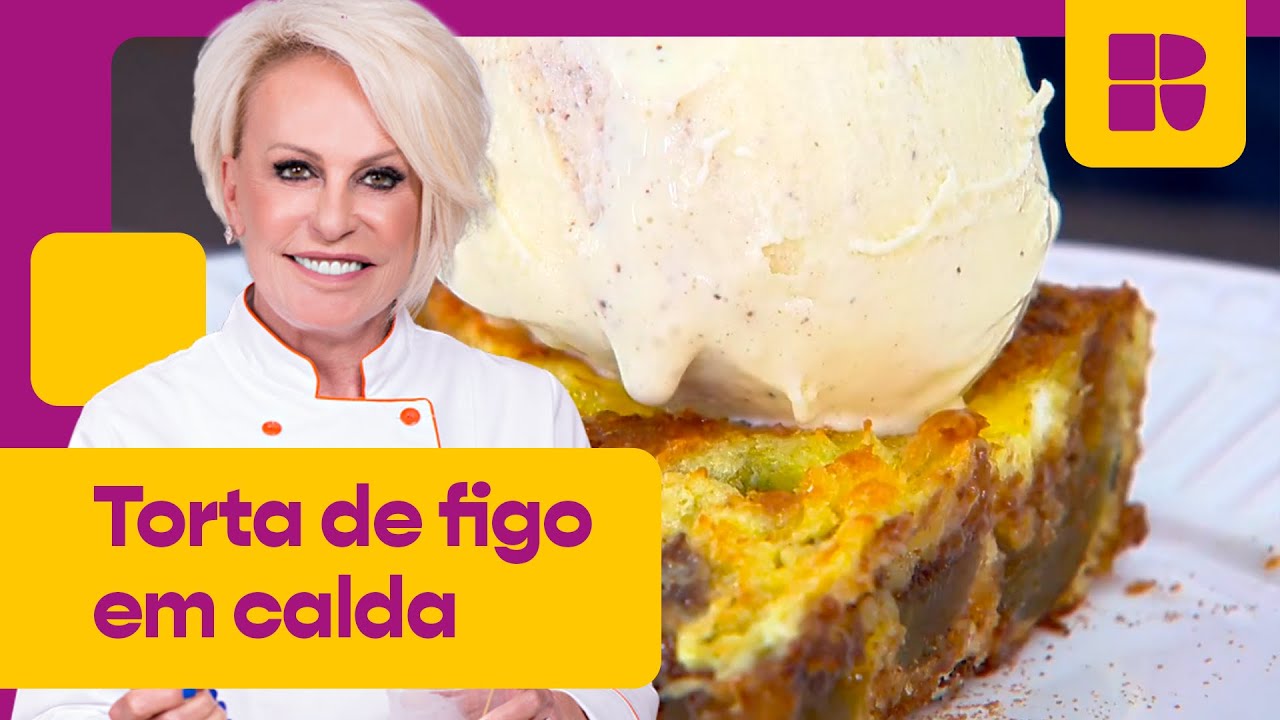 Torta de figo em calda para Ceia de Natal 🎄 | Ana Maria Braga | Mais Você