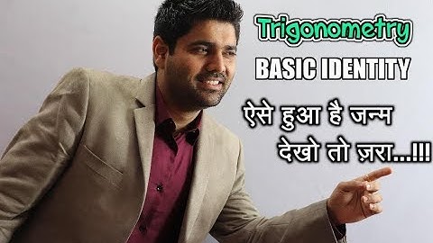 Trigonometry Part 4 | Basic Identity Introduced By Abhinay Sharma (Abhinay Maths)