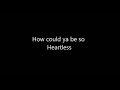 Kanye West - Heartless (Lyrics 2023)