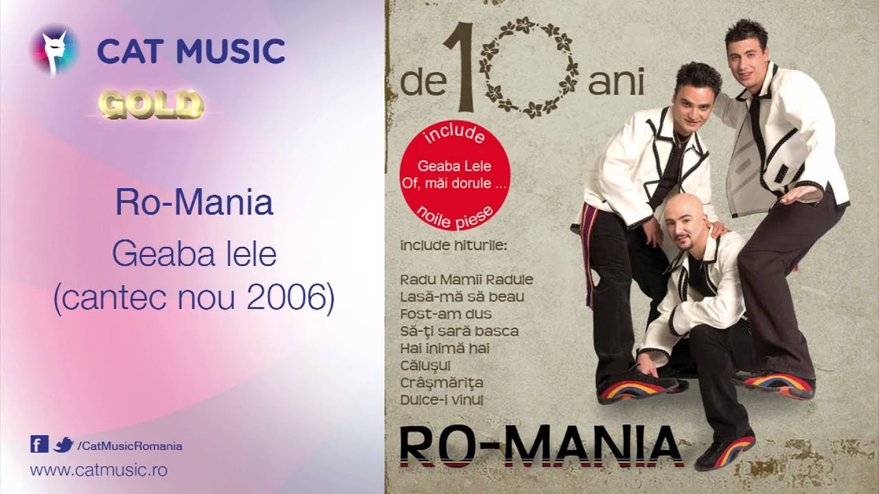 clasicismo musical Ro-Mania - Geaba lele (cantec nou 2006)