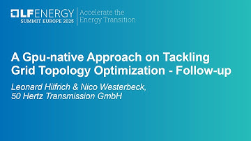 A Gpu-native Approach on Tackling Grid Topology Optimization... Leonard Hilfrich & Nico Westerbeck