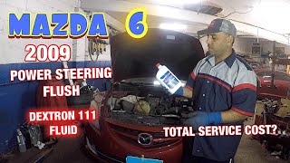 Mazda 6 Power steering fluid flush Quick easy Service
