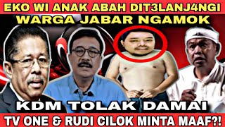 Download Lagu KDM TOLAK DAMAI‼️ RUDI CILOK DAN TV ONE MINTA MAAF!? EKO WI DIT3LANJ4NGI WARGA JABAR MP3 Download Lagu KDM TOLAK DAMAI‼️ RUDI CILOK DAN TV ONE MINTA MAAF!? EKO WI DIT3LANJ4NGI WARGA JABAR MP3