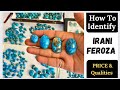 Price of irani feroza stone by qualities  iraniferoza