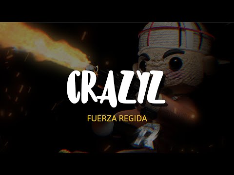 Fuerza Regida - CRAZYZ (Letra) una guerita bien guapa