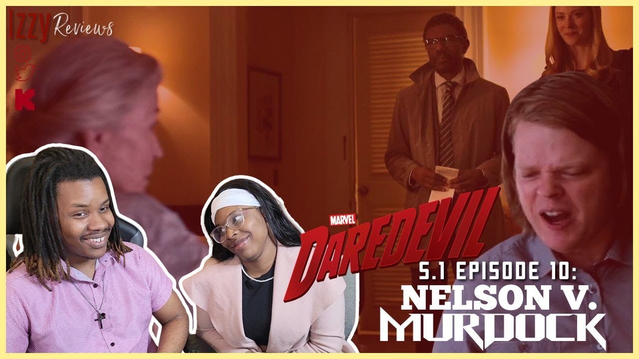 S1Episode 10: Nelson v. Murdock  | Daredevil  Official Series Reaction - IzzyReviews: GF Reacts