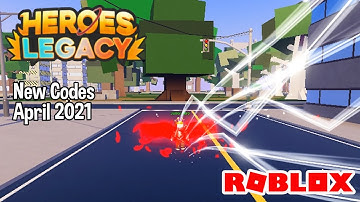 Roblox Heroes Legacy New Codes April 2021