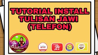 TUTORIAL INSTALL TULISAN JAWI @ ARABIC DI TELEFON