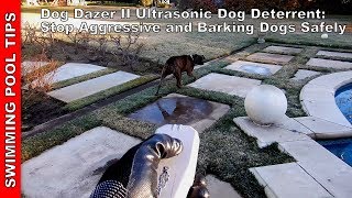 Dog Dazer II Ultrasonic Dog Deterrent: Stops Aggressive Dogs Safely!
