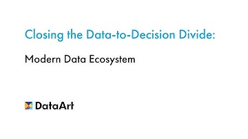 Closing the Data-to-Decision Divide: Modern Data Ecosystem