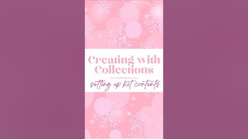 Creating with Collections Vol 5: Doodlebug Tinsel Time - Kit set up #scrapbooking #doodlebugdesigns