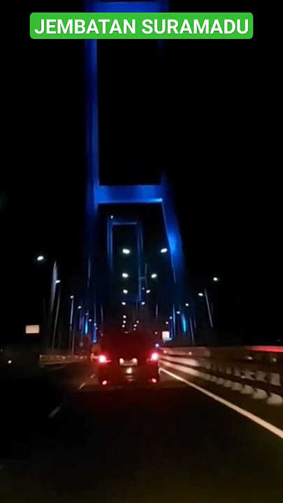 Jembatan Suramadu malam hari #shortvideo #fypシ #shorts #short #shortsvideo #suramadu