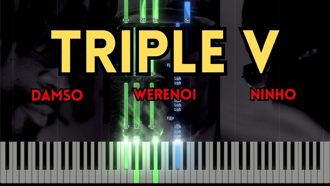 Werenoi Ft. Damso, Ninho - Triple V - Piano Cover Tutorial Instru Rap 2025