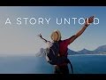 A story untold  motivational